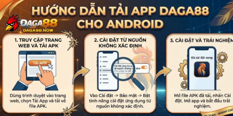 Cách tải app Daga88 cho hệ điều hành Android